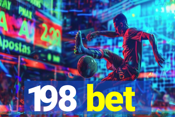 198 bet